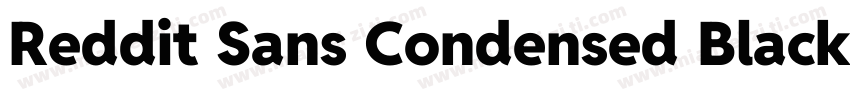 Reddit Sans Condensed Black字体转换